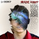 R-kade Robot - Keep On