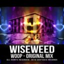 Wiseweed - Woop