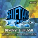 Dynomyt & Brunno - Mosaic