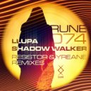 Llupa - Shadow Walker