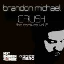 Brandon Michael - Crush