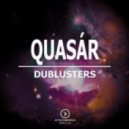 Dublusters - QUASAR