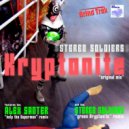 Stereo Soldiers - Kryptonite