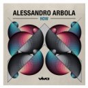 Alessandro Arbola & Loopy Adorno - How (feat. Loopy Adorno)