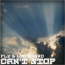 Fly & Leo Grand - Can't Stop