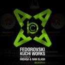 Fedorovski - Kuchi Works