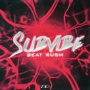 SubVibe - Beat Rush