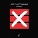 Obtus & Otto Manz - Ecstasy Love