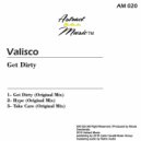 Valisco - Get Dirty