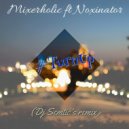 Mixaholic & Noxinator - Turn Up (feat. Noxinator)