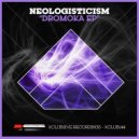 Neologisticism - Mine Collapse