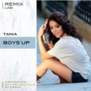 Tania - Boys Up