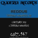 Reddub - Terrible Memories