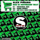 Alex Pinana - She Is Different Way