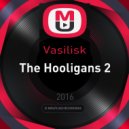 Basilisk - The Hooligans 2