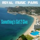 Royal Music Paris - Better World