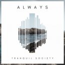 Tranquil Society - Swerve