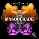 Tony Sour - Masquerade