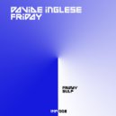 Davide Inglese - Friday