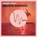 Sergen Tekin - Believe (7even (GR) Remix)