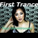 First Trance & DJ Vicks Winterfresh - Trance Storm 3.0 (feat. DJ Vicks Winterfresh)