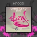 Chris Leno - Okay