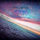 Marco Bertek - Walk In The Clouds