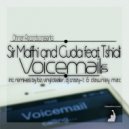 Sir Maffhi & cuda & Tshidi - Voice Mail (feat. Tshidi)