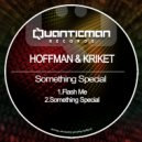Hoffman & Kriket - Something Special