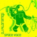 Dj Piloramos - Space voice