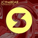 JCtheBear - Desperado