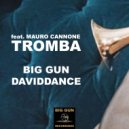 Big Gun - Tromba (feat. Mauro Cannone)