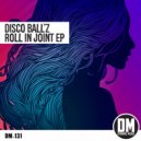 Disco Ball'z - Just Want The Night