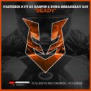 Vazteria X & DJ Goku & Zona Breakbeat DJ's - Ready