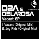 D2A & Delarosa - Joy Ride