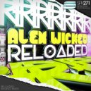 Alex Wicked - Raging River