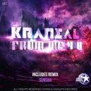 Kraneal - From Me 4 U