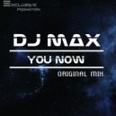 DJ MAX - You now