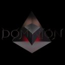 Dominion MX - Into The Dark