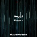 Negrol - Airspace