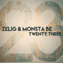 Zelig & Monsta Be - Twenty Tree