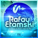 Rafau Etamski - Someone To Hold