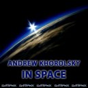 Andrew Khorolsky - I Have a Dream