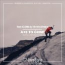 Yan Cloud & Tsvetkovsky - Axe To Grind