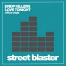 Drop Killers - On Your Mind