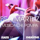 BeatMartHz - Musica Che Pompa