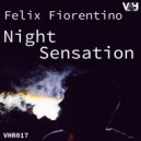 Felix Fiorentino - Night Sensation