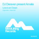 DJ Deraven & Amalia - Love Is An Ocean
