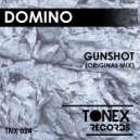 DOMINO - Gunshot