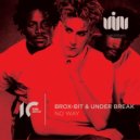 Brox-Bit & Under Break - No Way